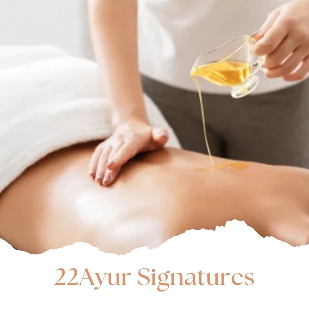 22 Ayur signature treatment experience